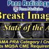 Penn Radiology – Breast Imaging State of the Art 2018 | Medical Video Courses.