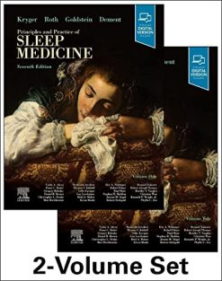 Principles and Practice of Sleep Medicine – 2 Volume Set, 7th Edition (Videos, Well-organized)
