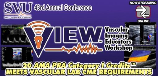 Society of Vascular Ultrasound 43rd Annual Conference: Vascular Imaging Educators Workshop 2021 | Medical Video Courses.