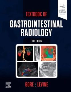 Textbook of Gastrointestinal Radiology, 5th Edition (Videos)