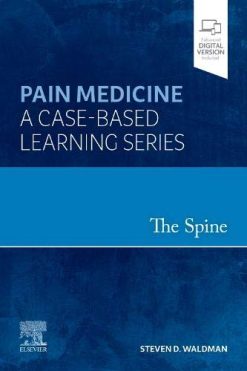 The Spine: Pain Medicine: A Case-Based Learning Series (Videos Only, Well Organized)