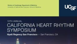 UCSF CME: 10th Annual California Heart Rhythm Symposium | Medical Video Courses.