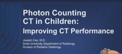 ARRS Pediatric Photon Counting CT It Counts in Children, Too 2025