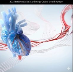 Mayo Clinic Interventional Cardiology Online Board Review 2025
