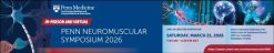 Penn Medicine Neuromuscular Symposium 2026